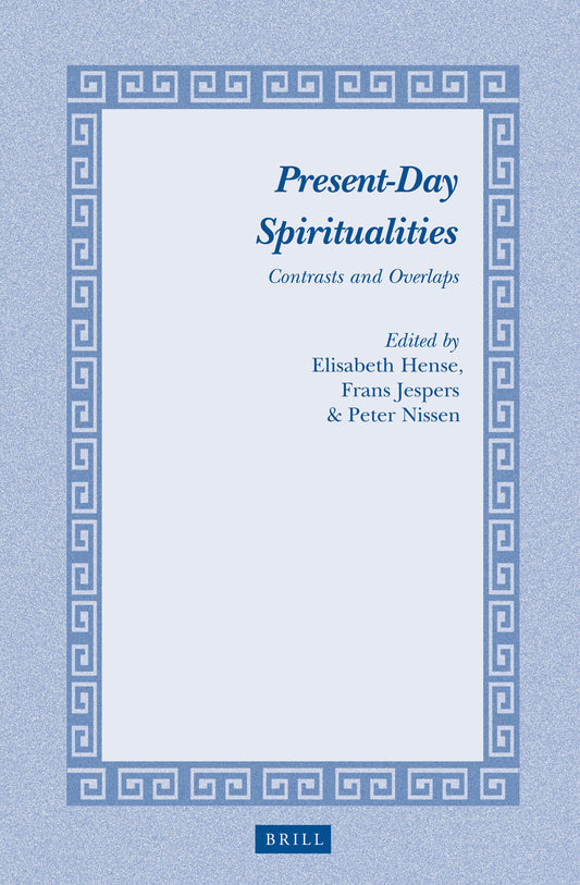 Present-Day Spiritualities