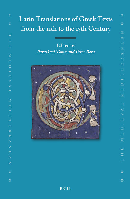 Latin Translations of Greek Texts from the 11th to the 13th Century
