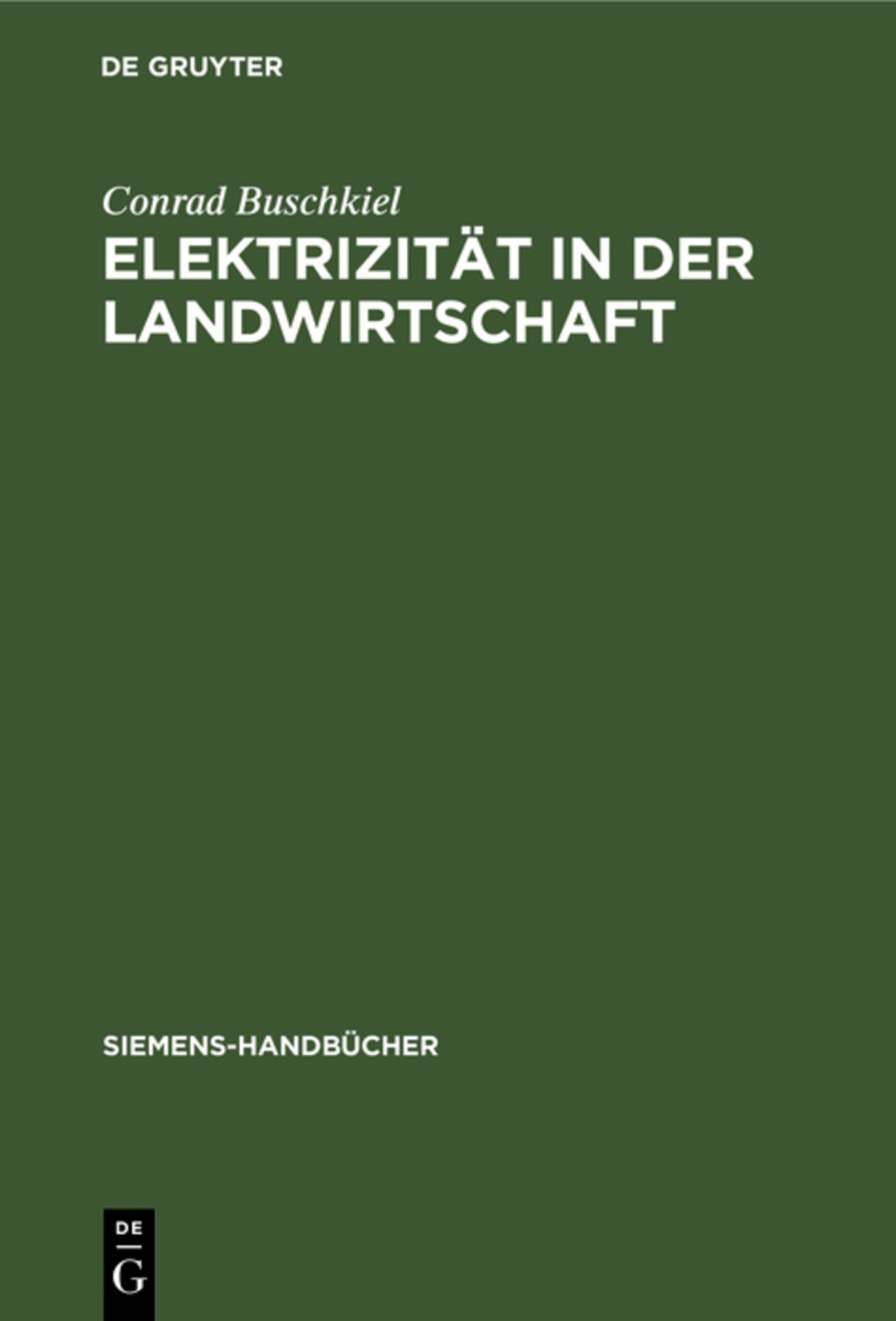 Cover image for Elektrizität in der Landwirtschaft ISBN 9783111187334
