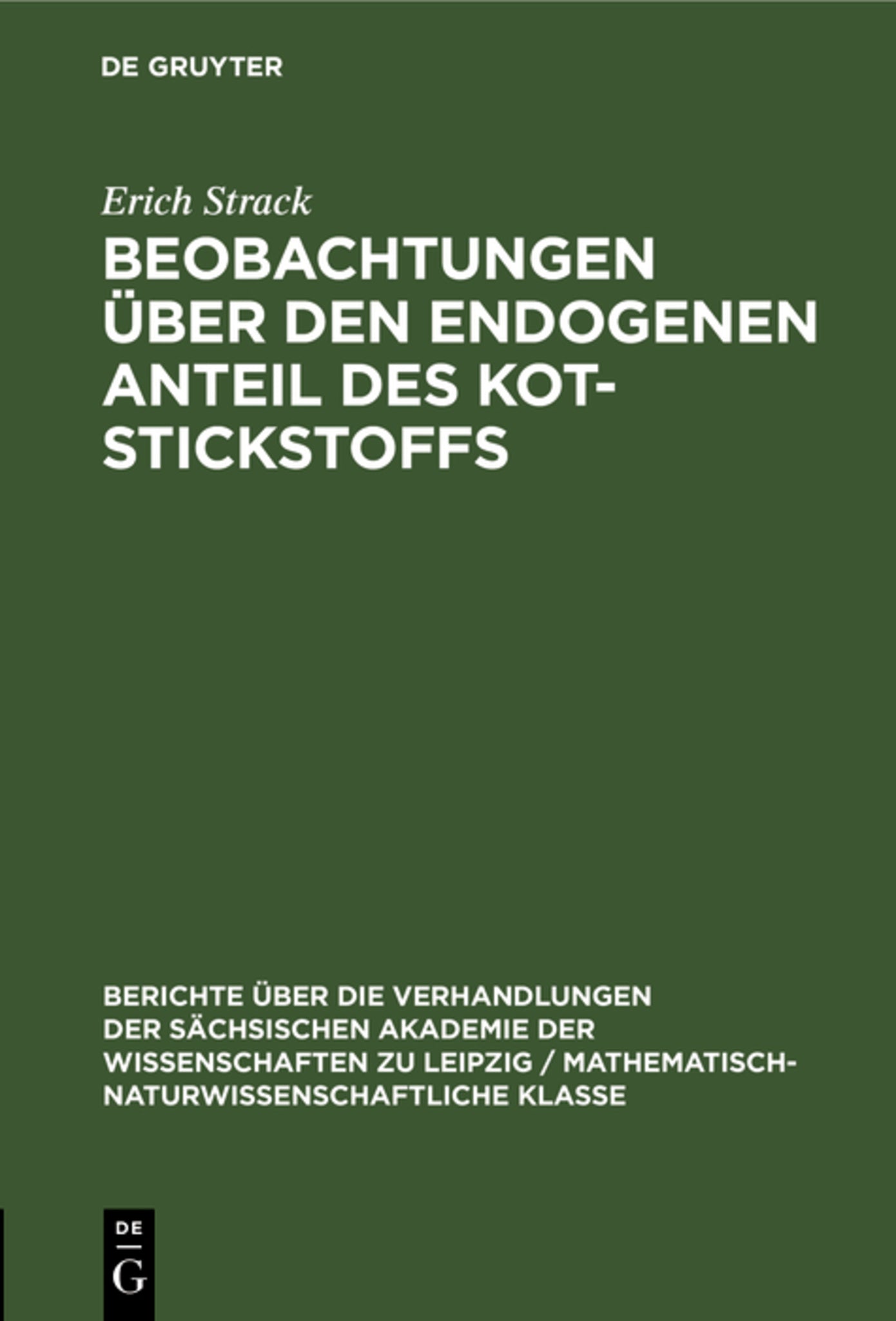 Beobachtungen über den endogenen Anteil des Kot-Stickstoffs