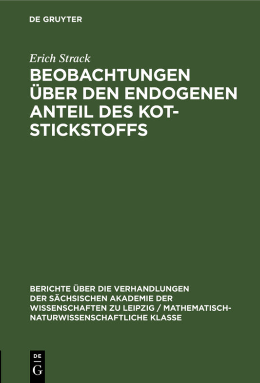 Beobachtungen über den endogenen Anteil des Kot-Stickstoffs
