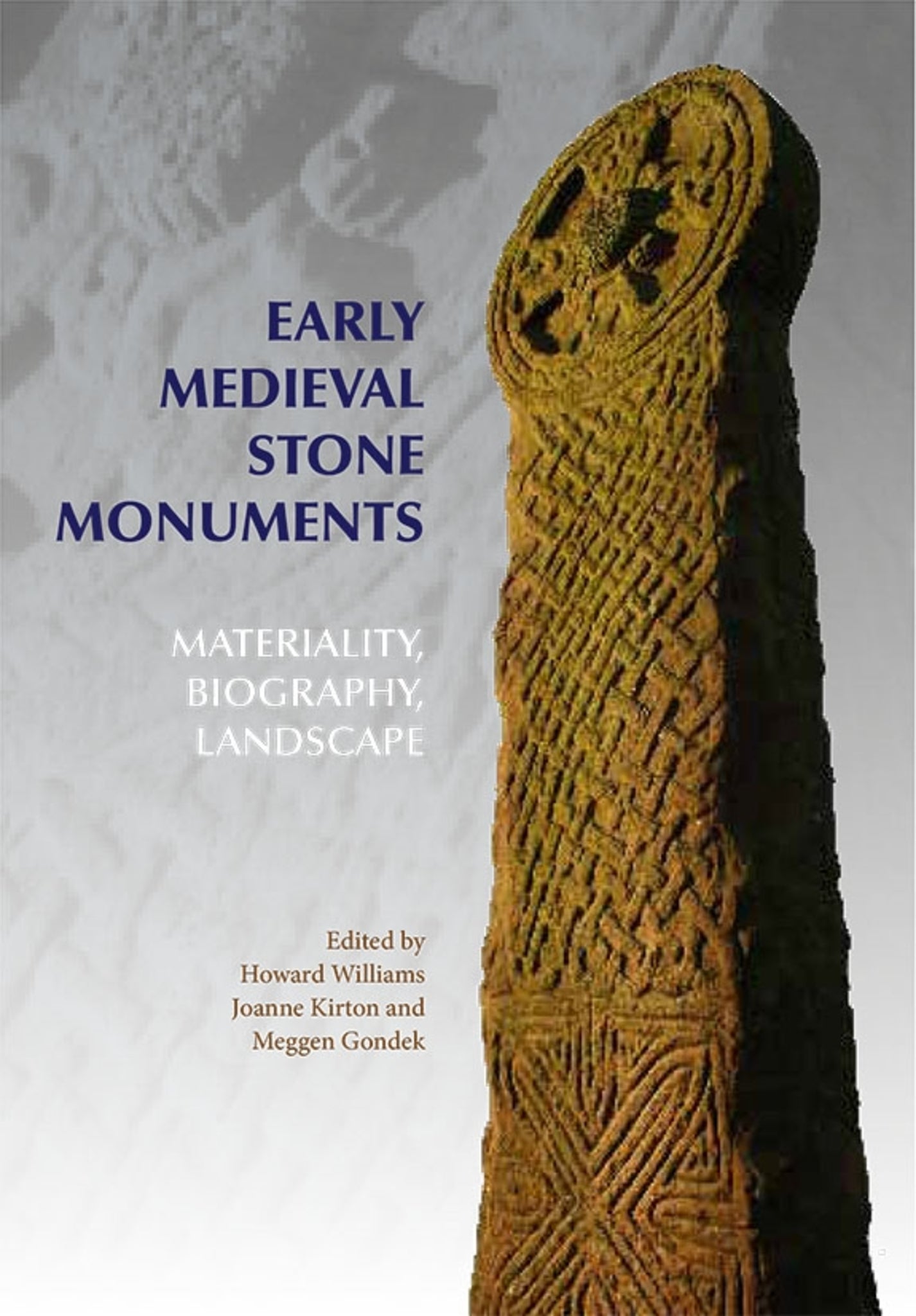 Cover image for Early Medieval Stone Monuments ISBN 9781783270743