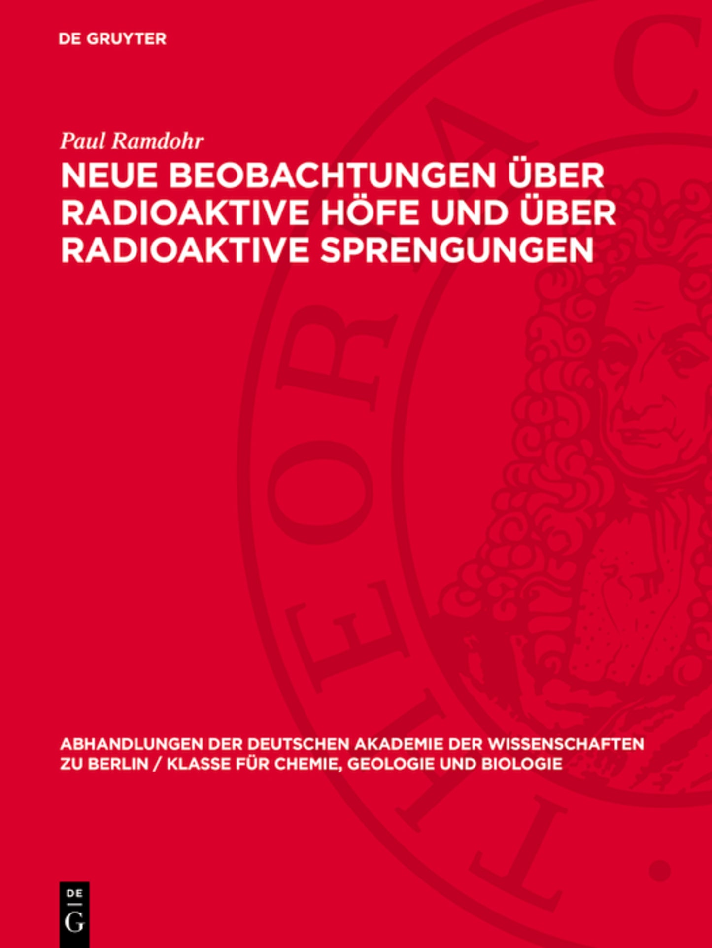 Neue Beobachtungen über radioaktive Höfe und über radioaktive Sprengungen