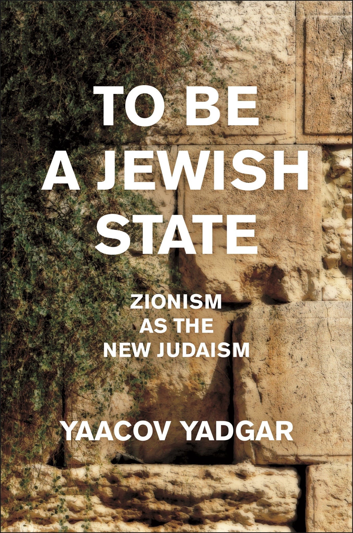 Cover image for To Be a Jewish State ISBN 9781479832422