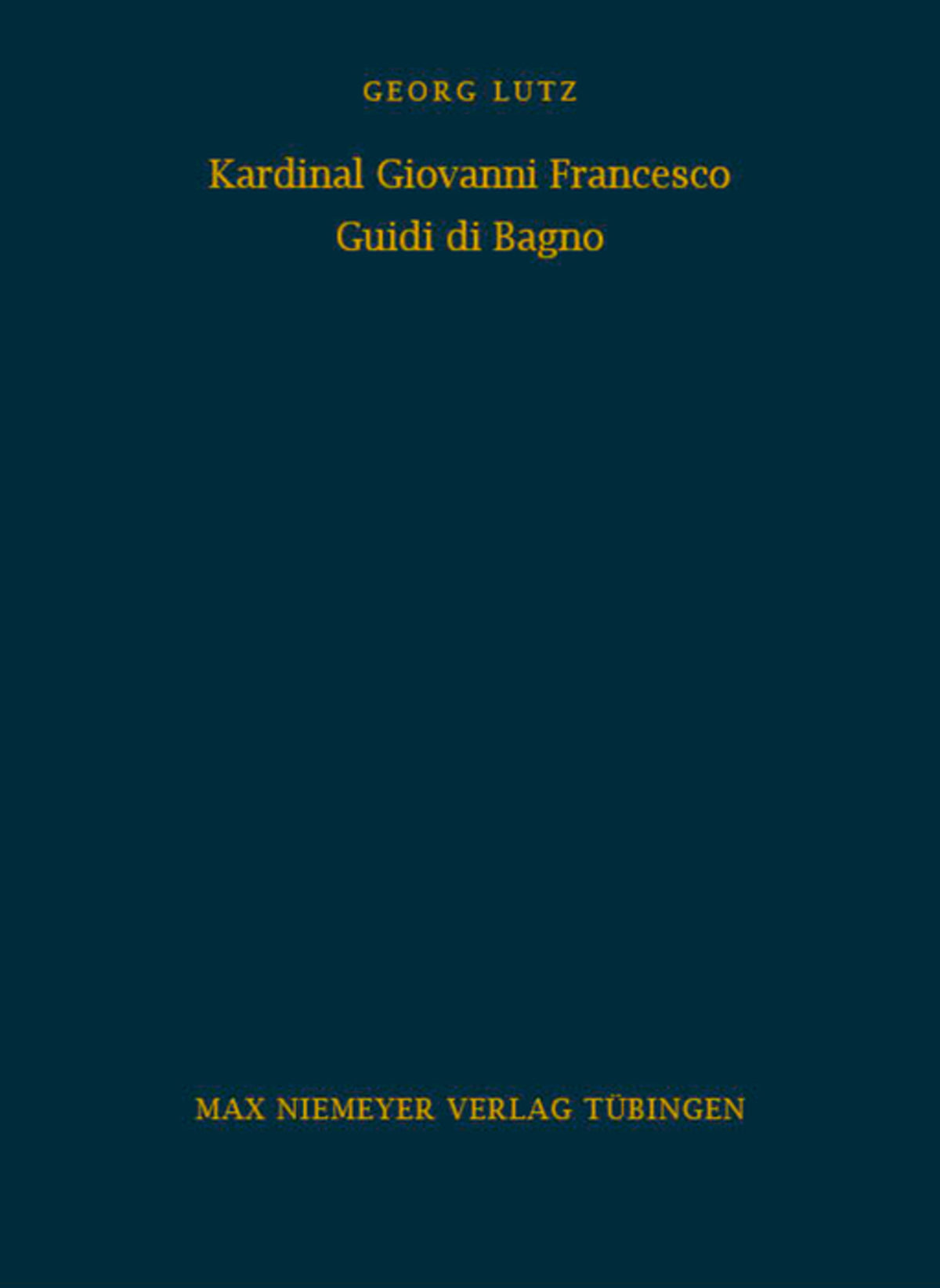 Cover image for Kardinal Giovanni Francesco Guidi di Bagno ISBN 9783484800540