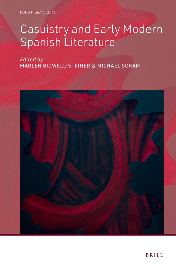 Cover image for Casuistry and Early Modern Spanish Literature ISBN 9789004506817