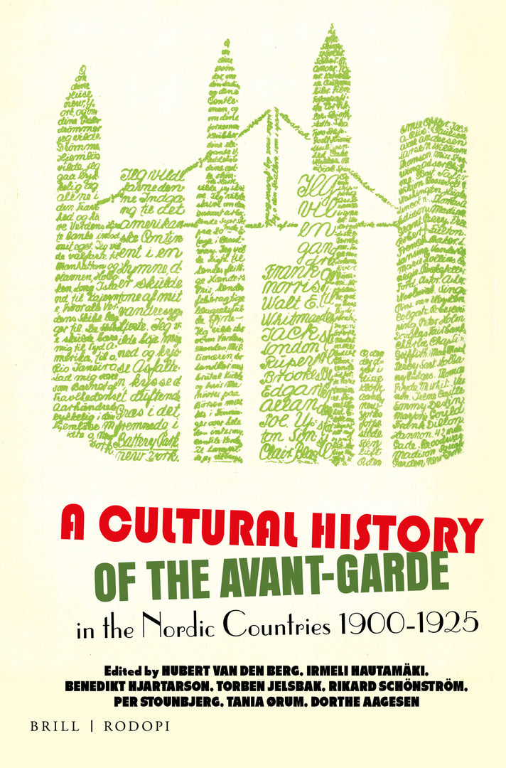 Cover image for A Cultural History of the Avant-Garde in the Nordic Countries 1900-1925 ISBN 9789004361737