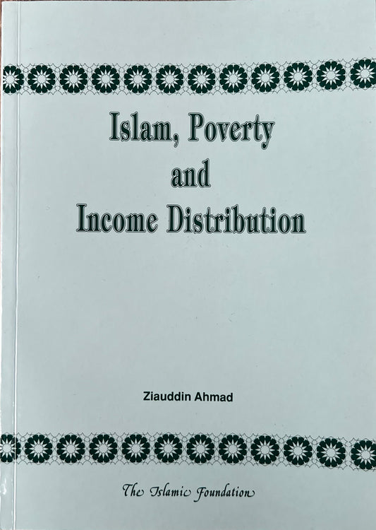 Islam, Poverty and Income Distribution