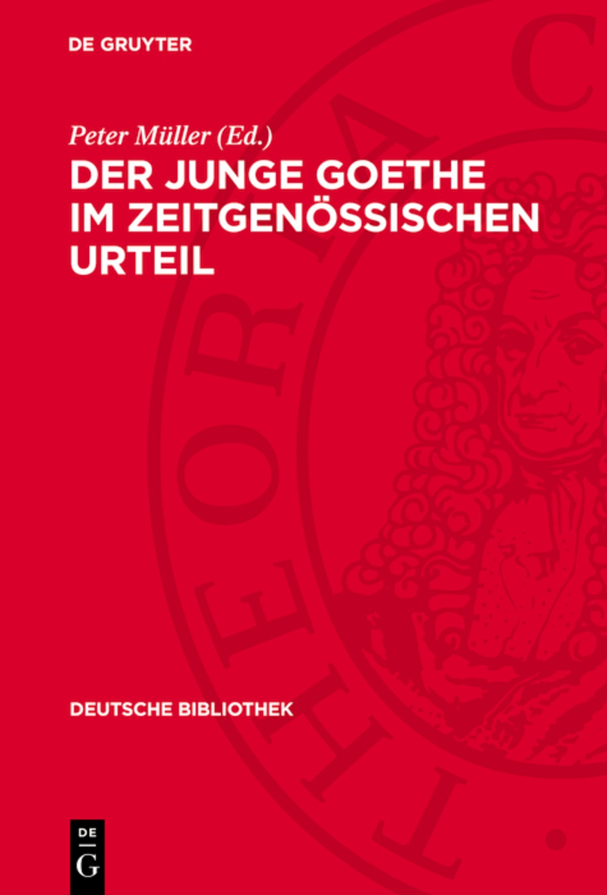 Cover image for Der junge Goethe im zeitgenössischen Urteil ISBN 9783112728963