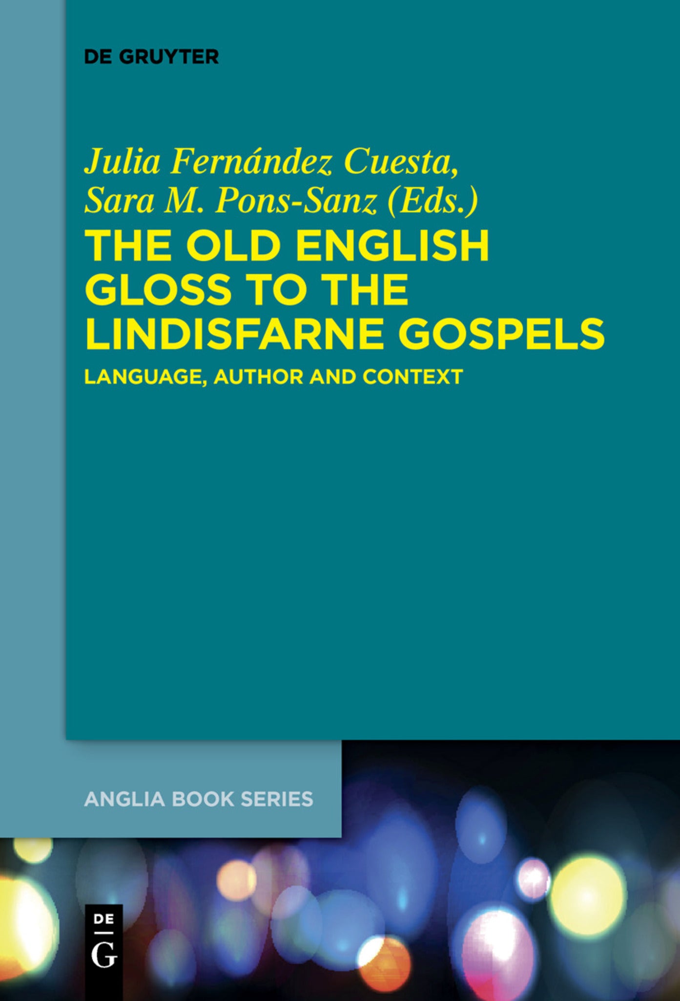 Cover image for The Old English Gloss to the Lindisfarne Gospels ISBN 9783110635294