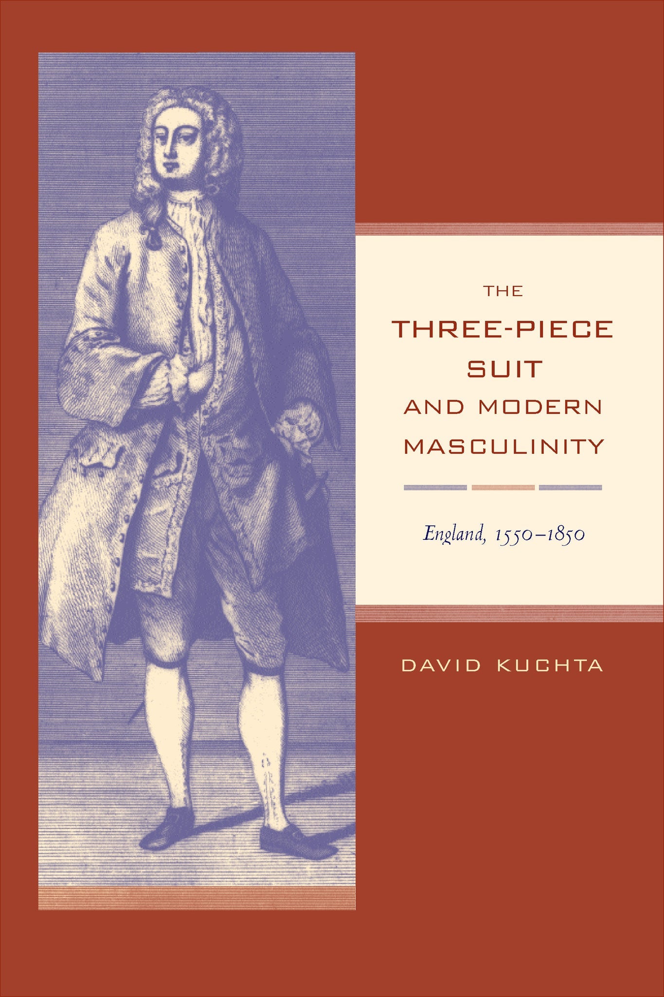 Cover image for The Three-Piece Suit and Modern Masculinity ISBN 9780520921399
