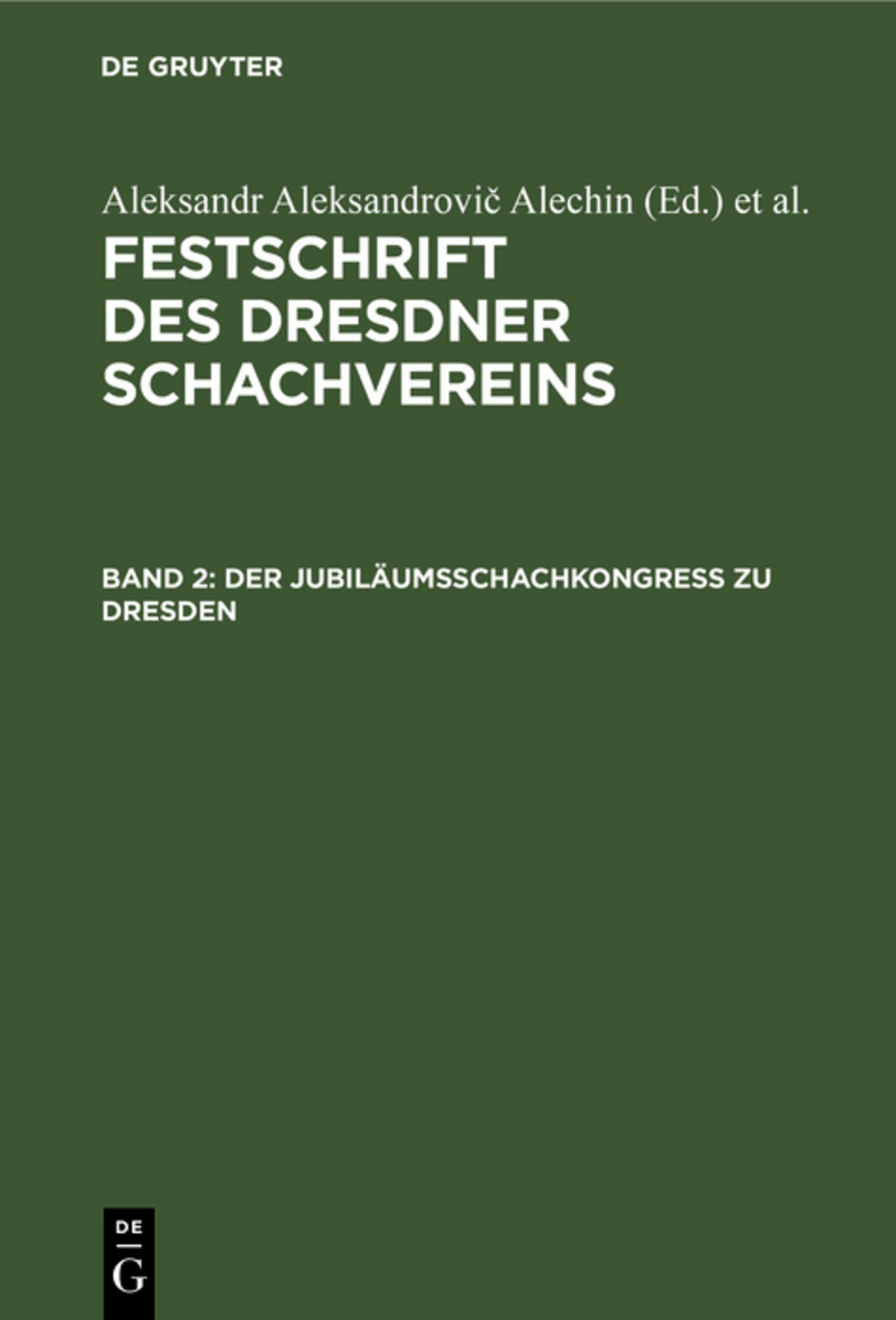 Der Jubiläumsschachkongreß zu Dresden