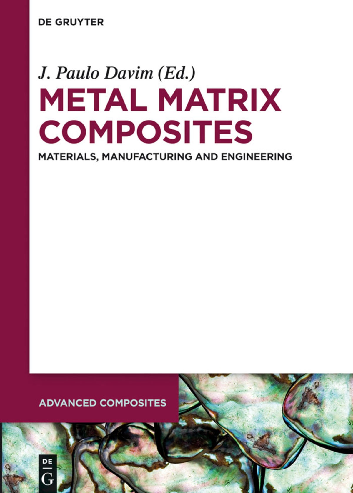 Cover image for Metal Matrix Composites ISBN 9783110315417