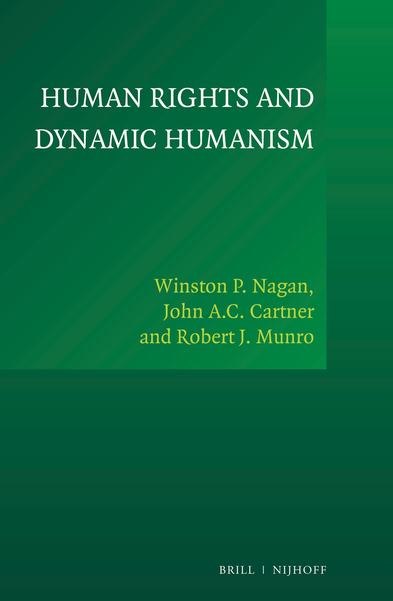 Cover image for Human Rights and Dynamic Humanism ISBN 9789004202658
