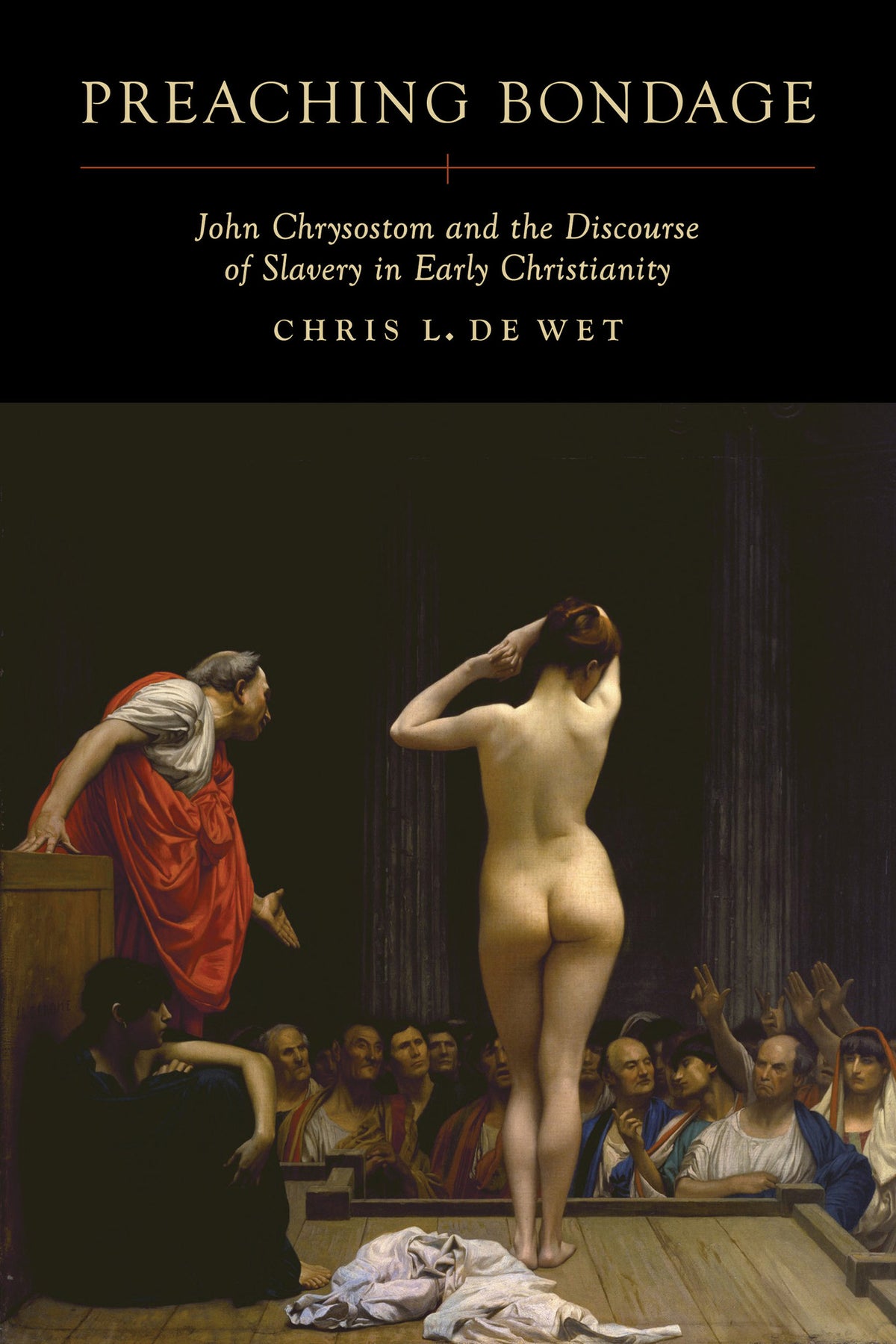 Cover image for Preaching Bondage ISBN 9780520418370