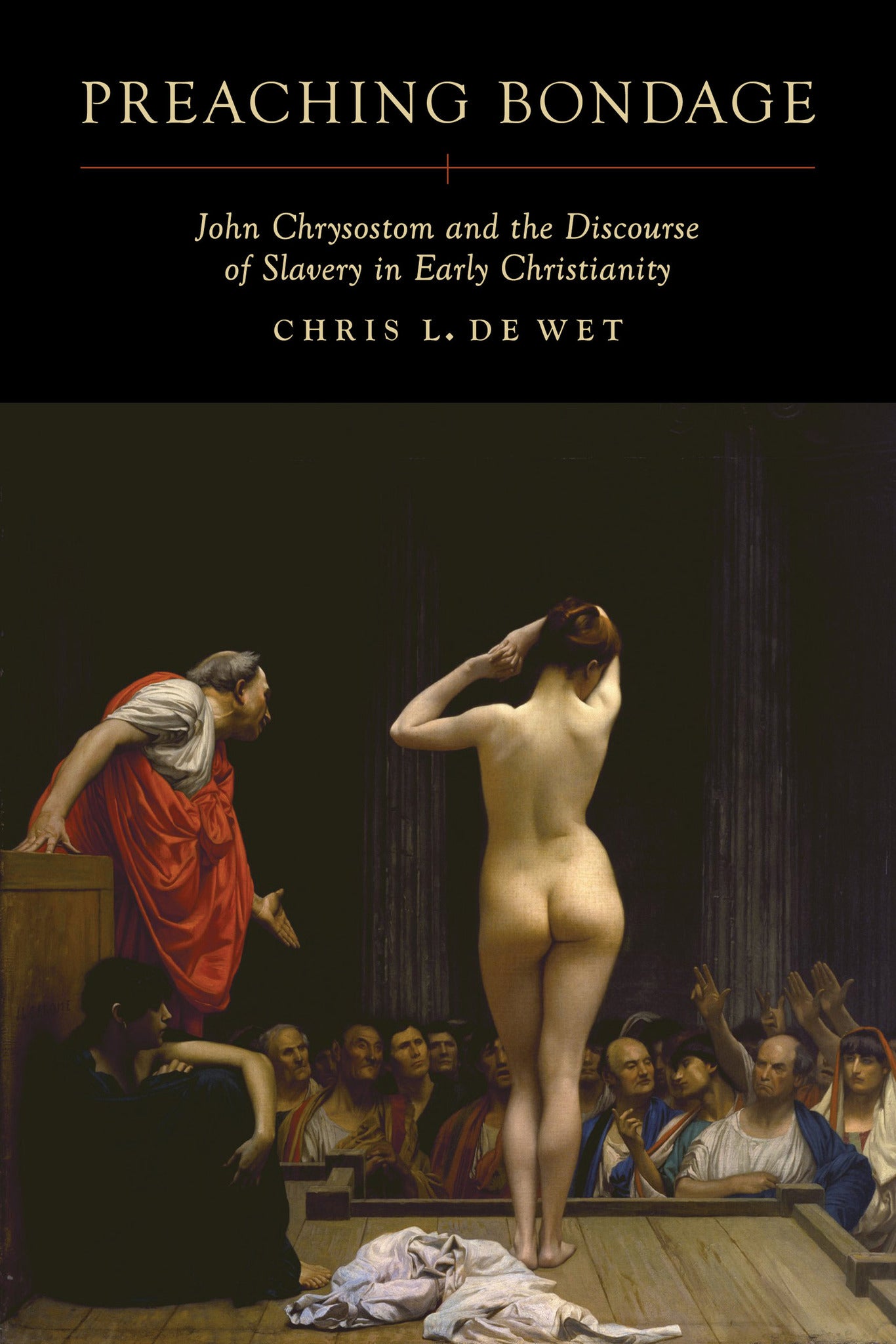 Cover image for Preaching Bondage ISBN 9780520418370