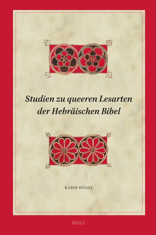 Studien zu queeren Lesarten der Hebräischen Bibel