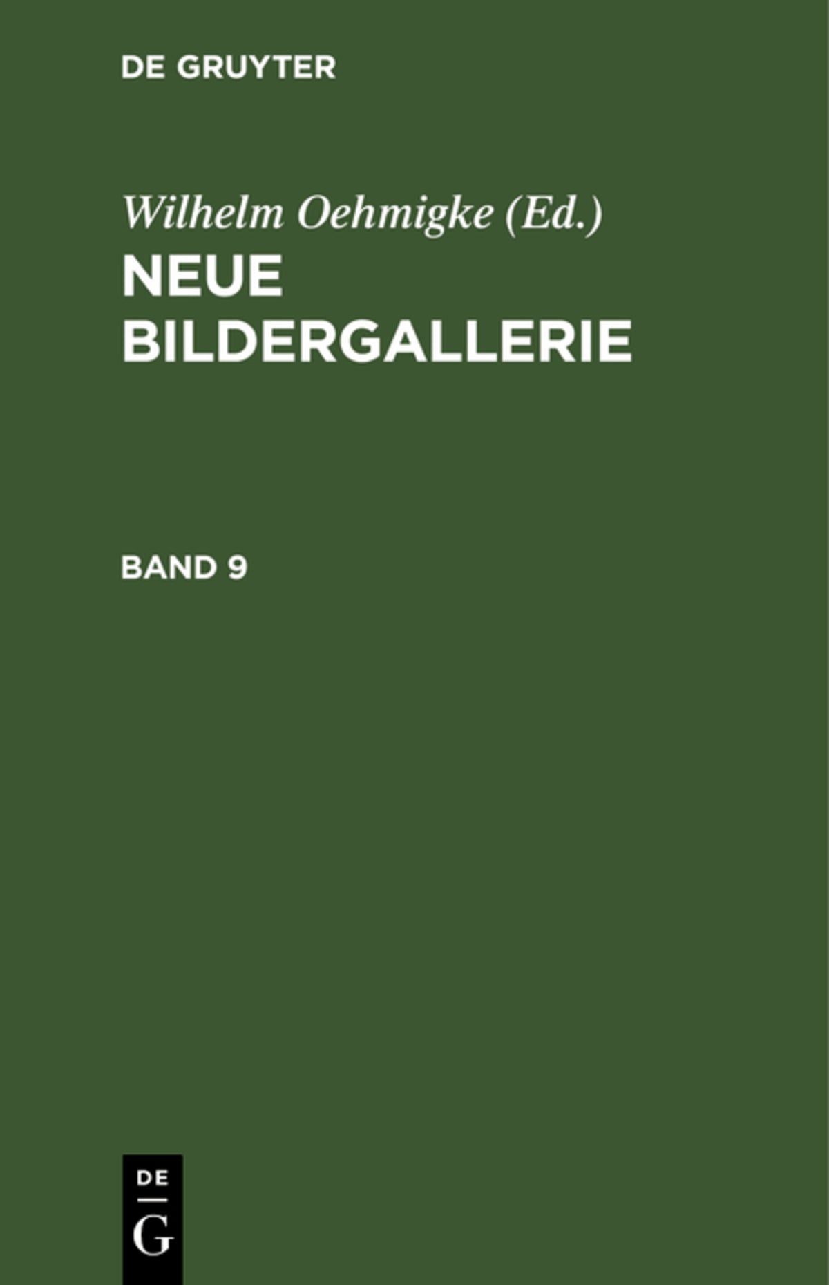 Cover image for Neue Bildergallerie. Band 9 ISBN 9783112464717