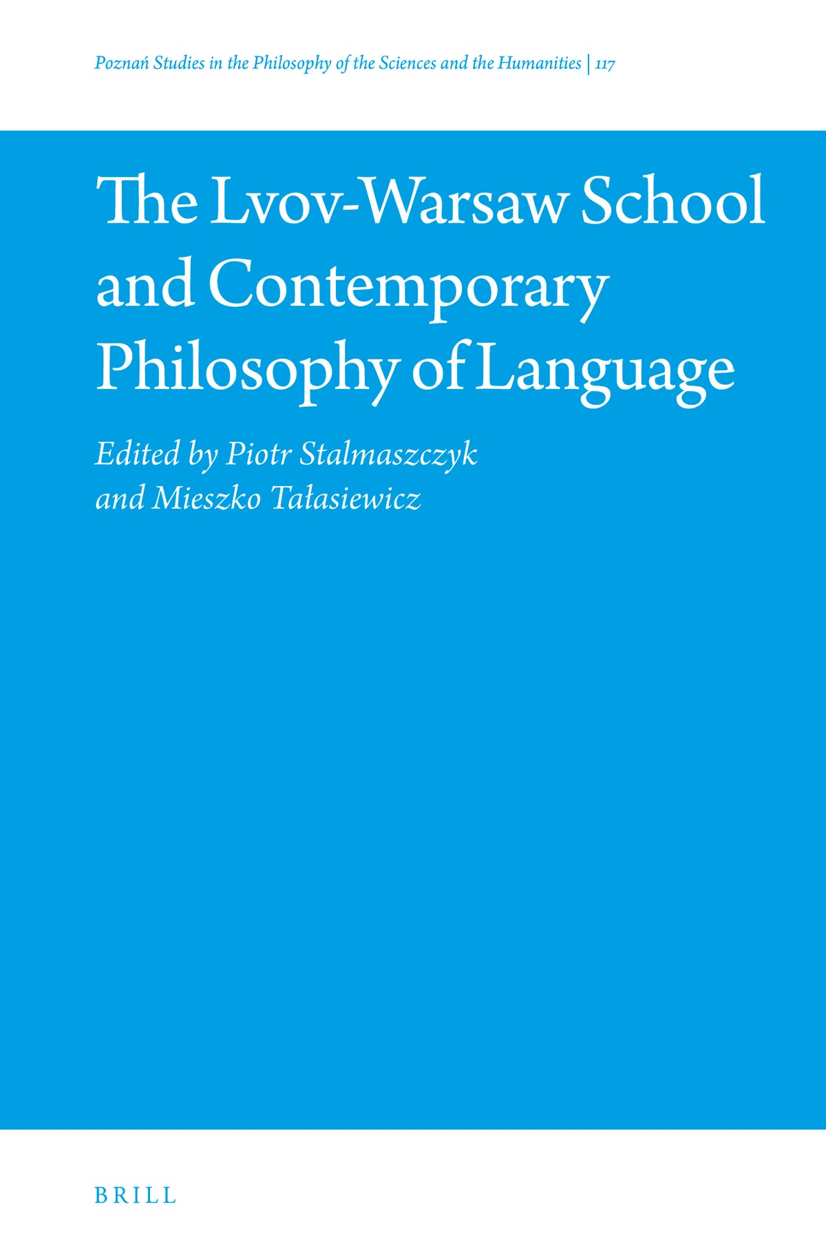 Cover image for The Lvov-Warsaw School and Contemporary Philosophy of Language ISBN 9789004471139