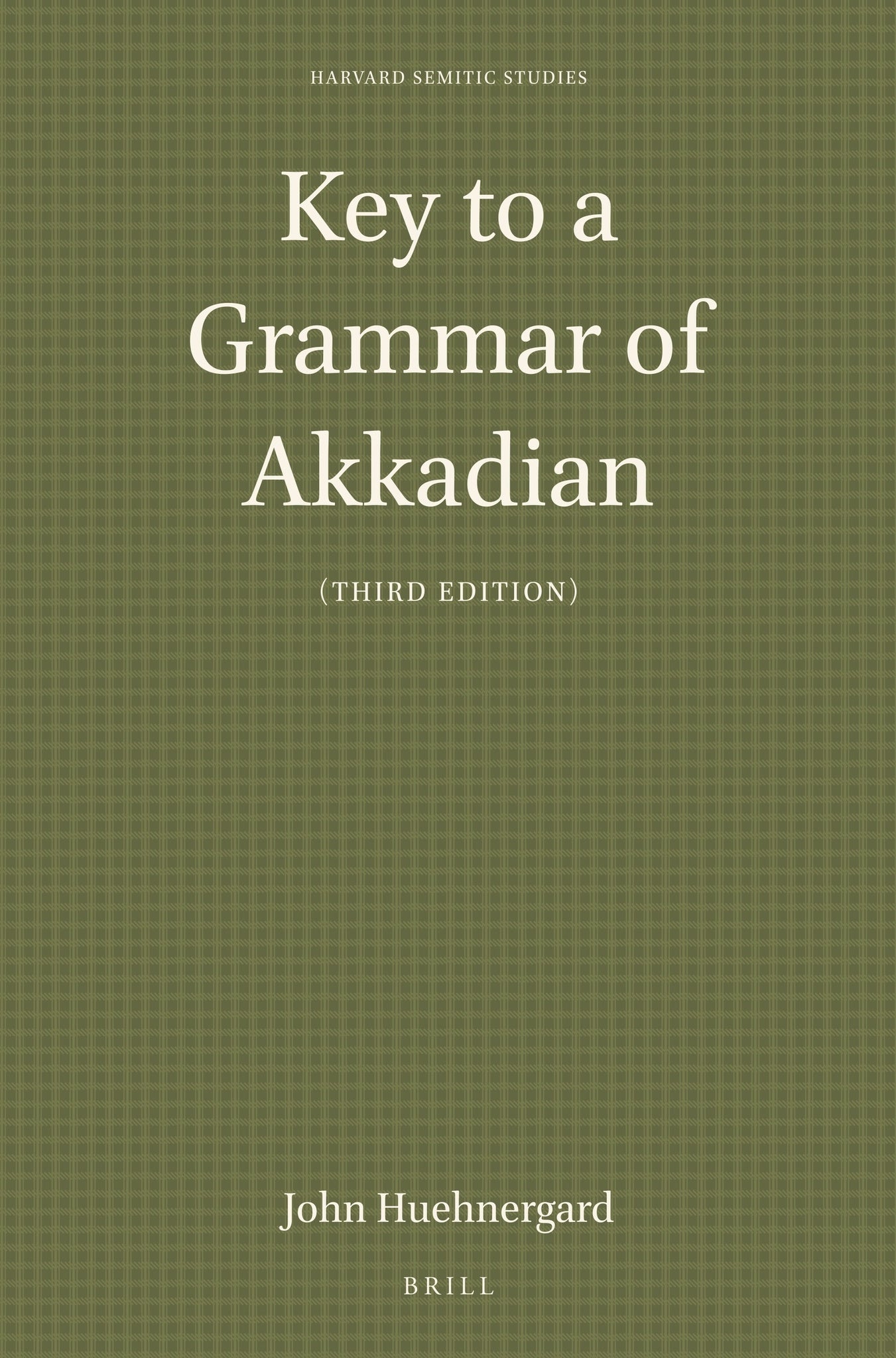 Key to a Grammar of Akkadian (Third Edition)