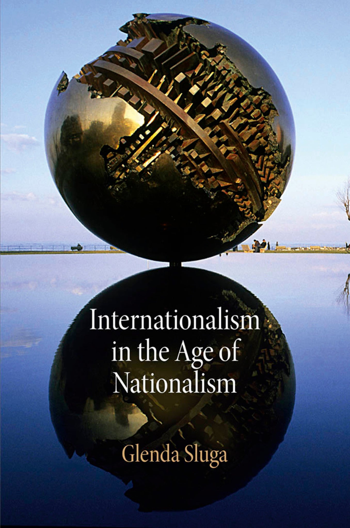 Cover image for Internationalism in the Age of Nationalism ISBN 9780812223323