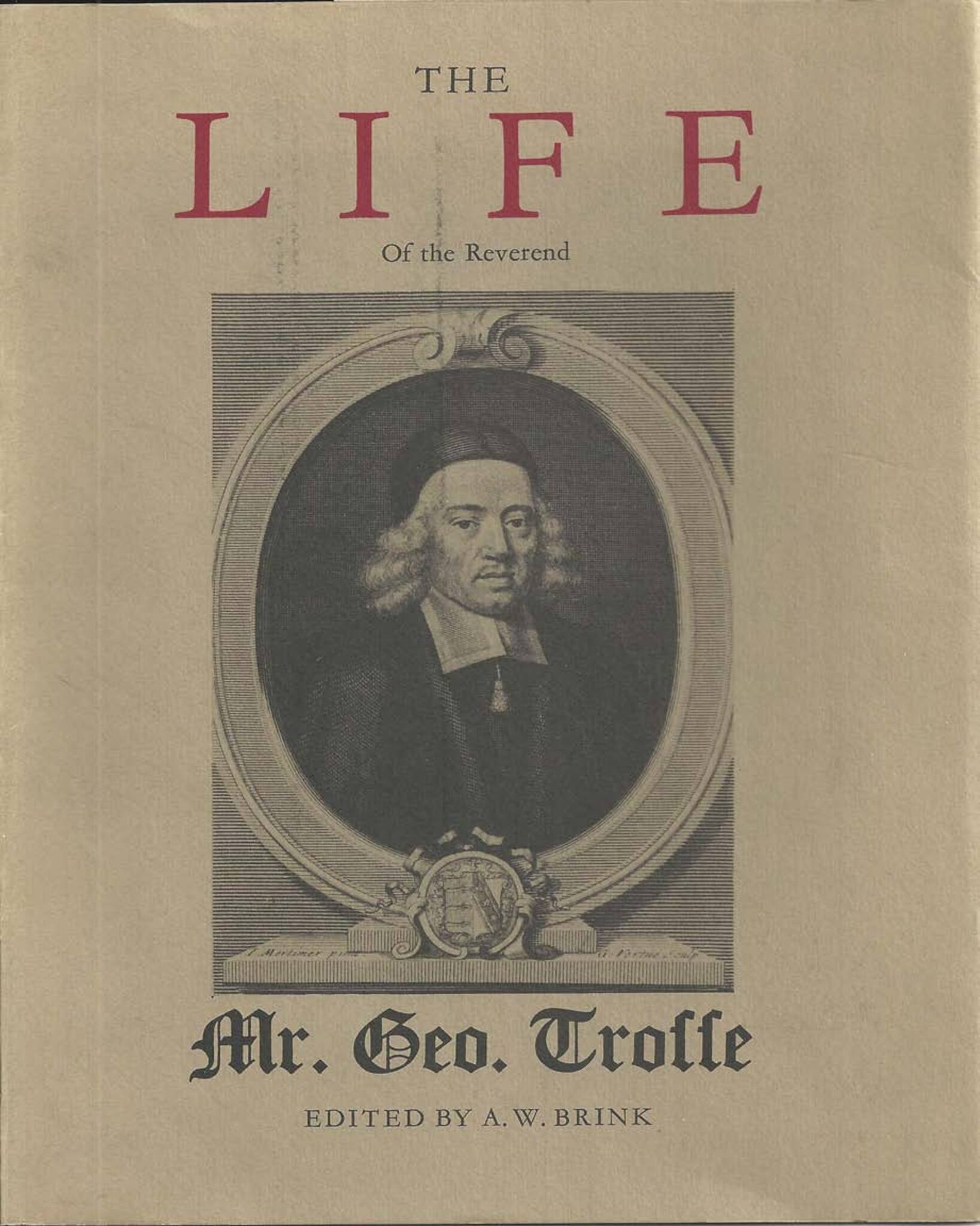 The Life of the Reverend George Trosse