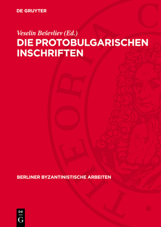 Die Protobulgarischen Inschriften