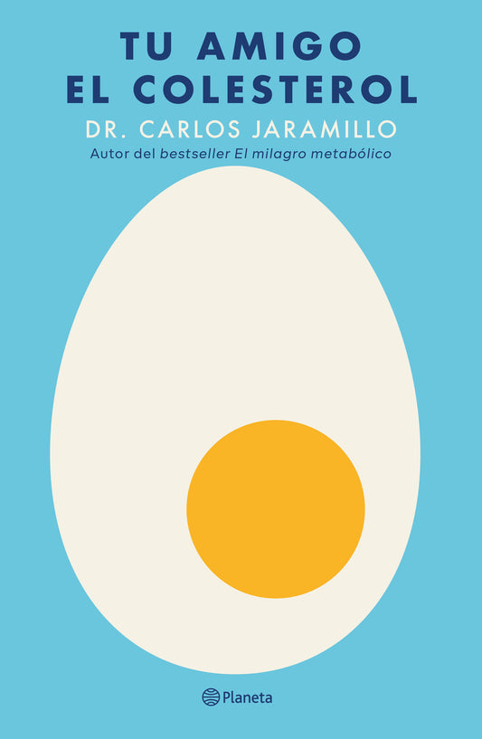 Tu amigo el colesterol / Cholesterol is Your Friend