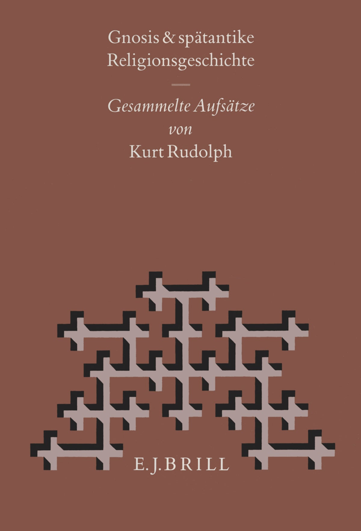 Cover image for Gnosis und Spätantike Religionsgeschichte ISBN 9789004106253