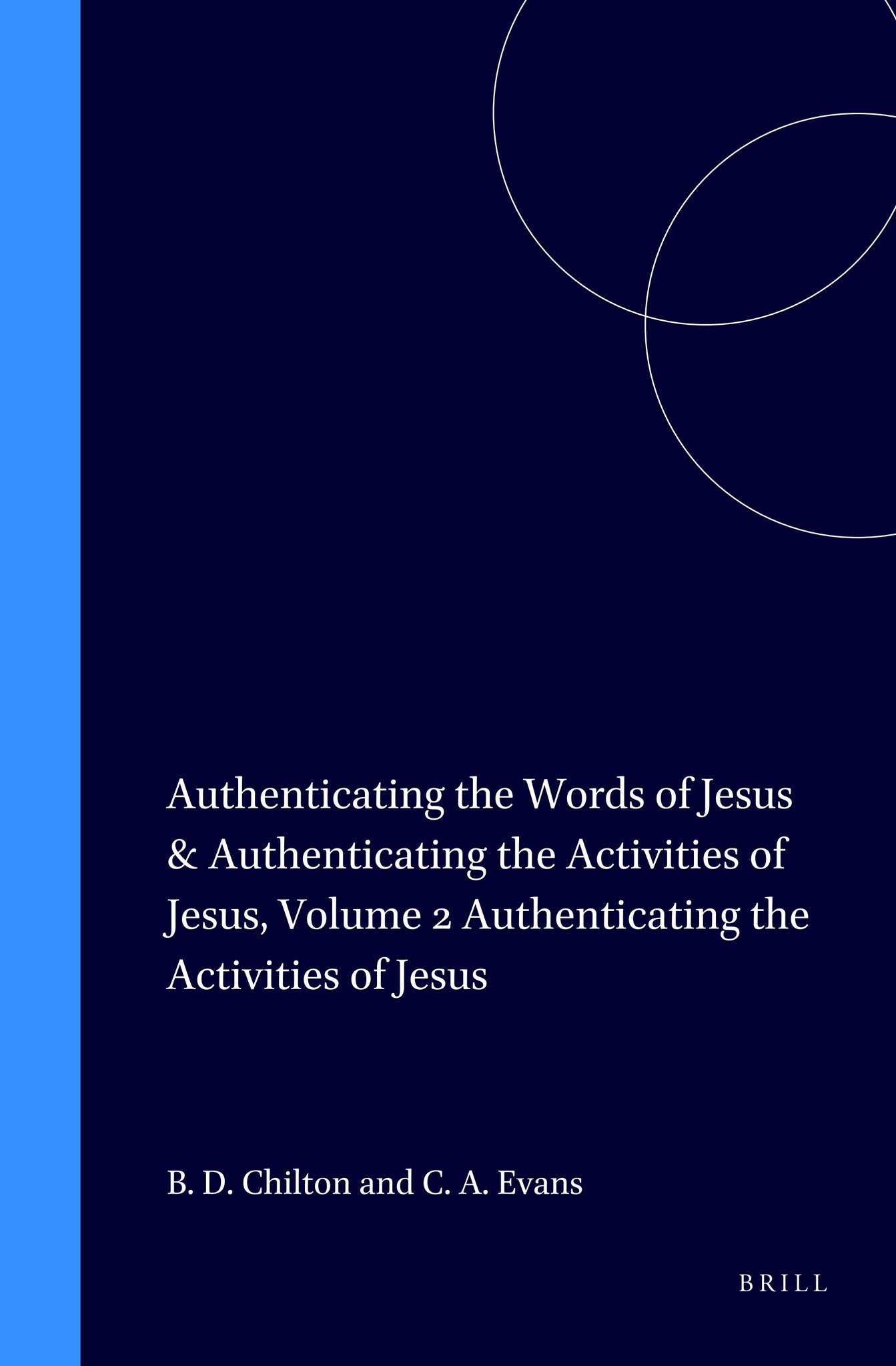Authenticating the Activities of Jesus