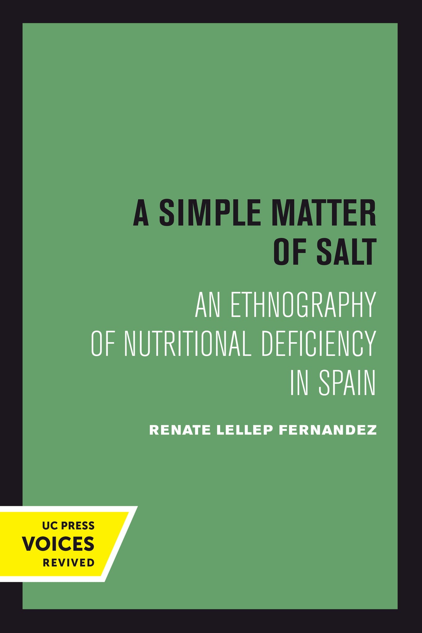Cover image for A Simple Matter of Salt ISBN 9780520415195