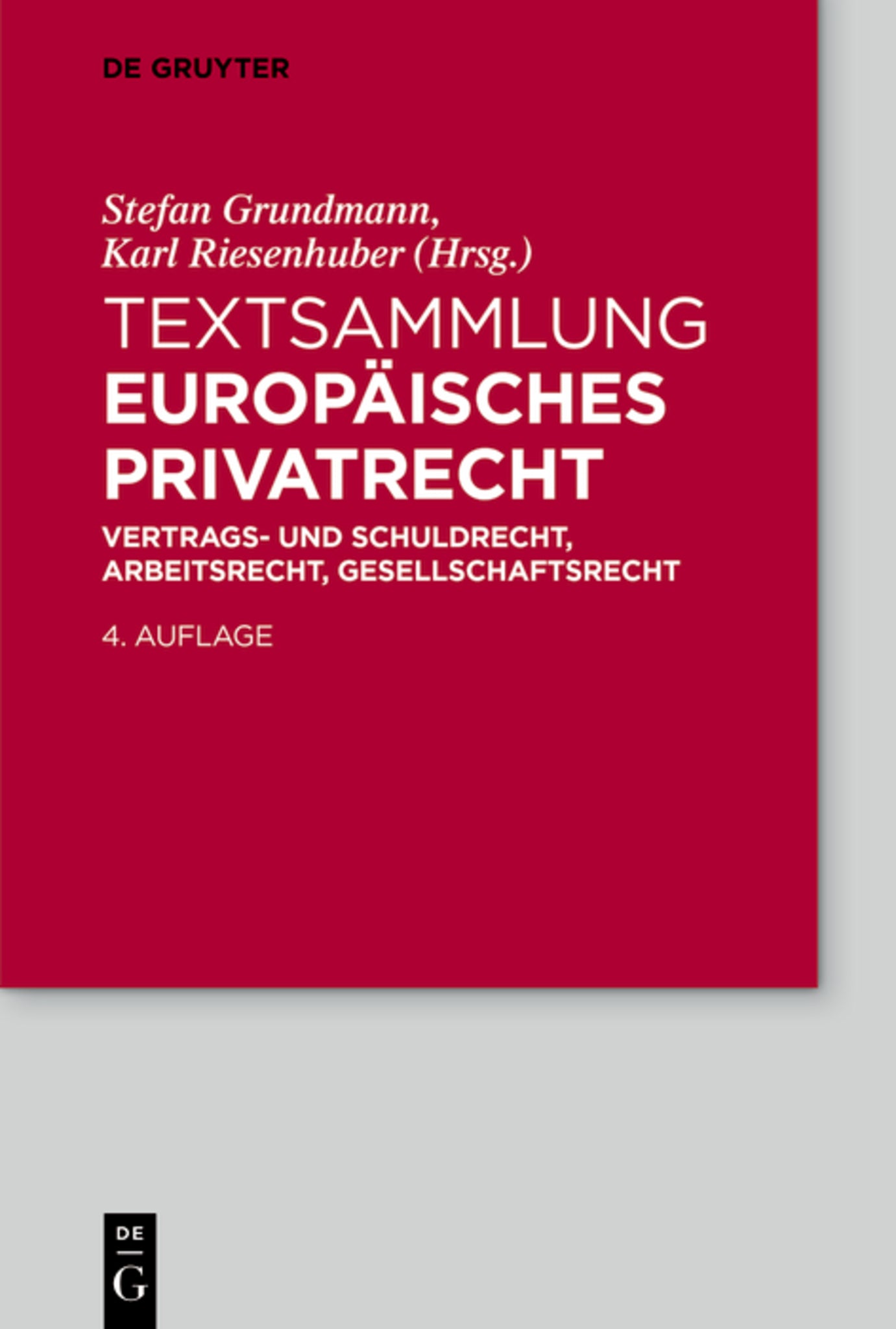 Textsammlung Europäisches Privatrecht