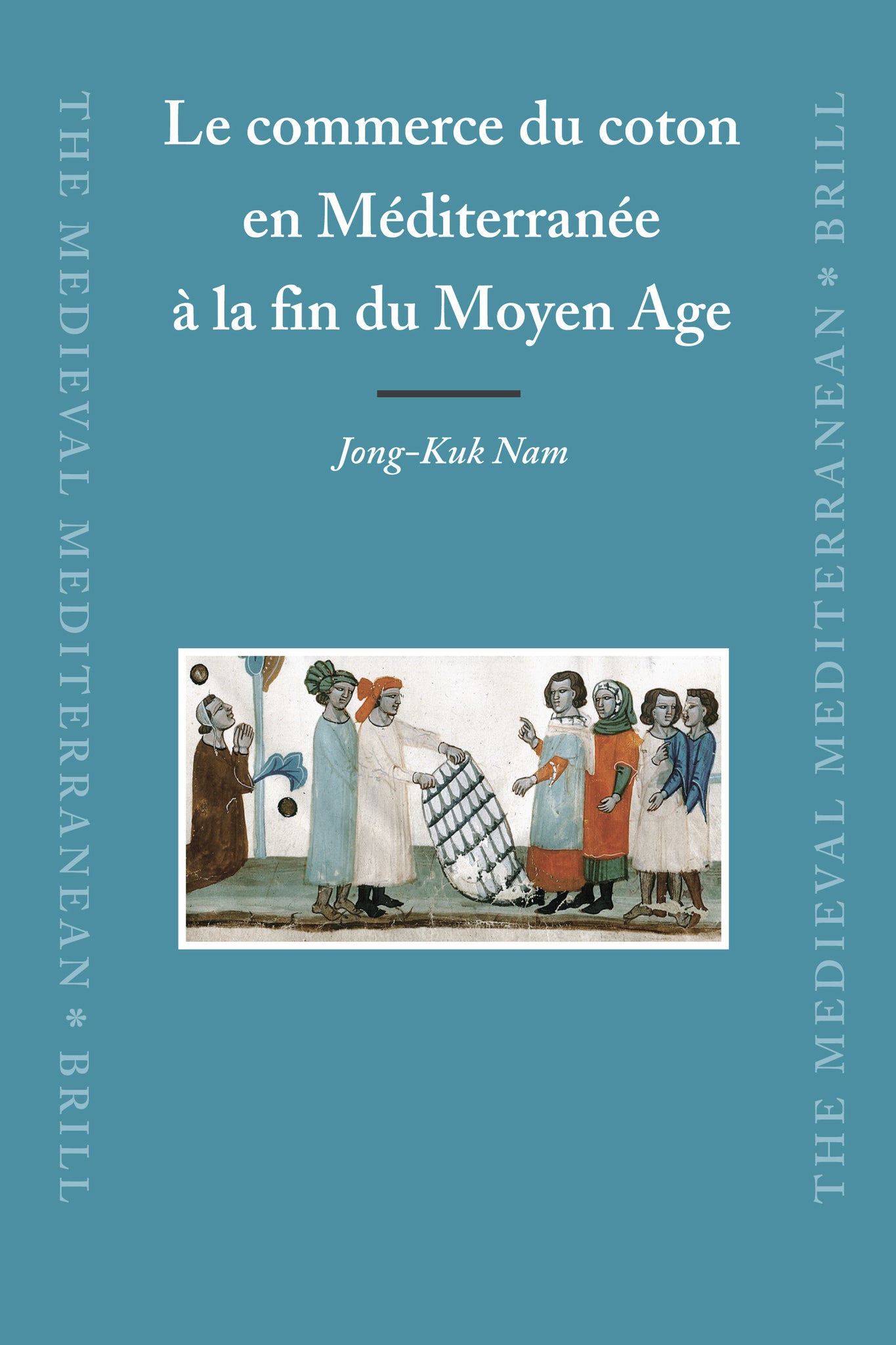 Le commerce du coton en Méditerranée à la fin du Moyen Age