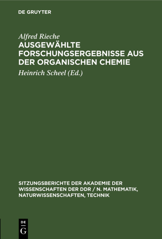 Ausgewählte Forschungsergebnisse aus der organischen Chemie