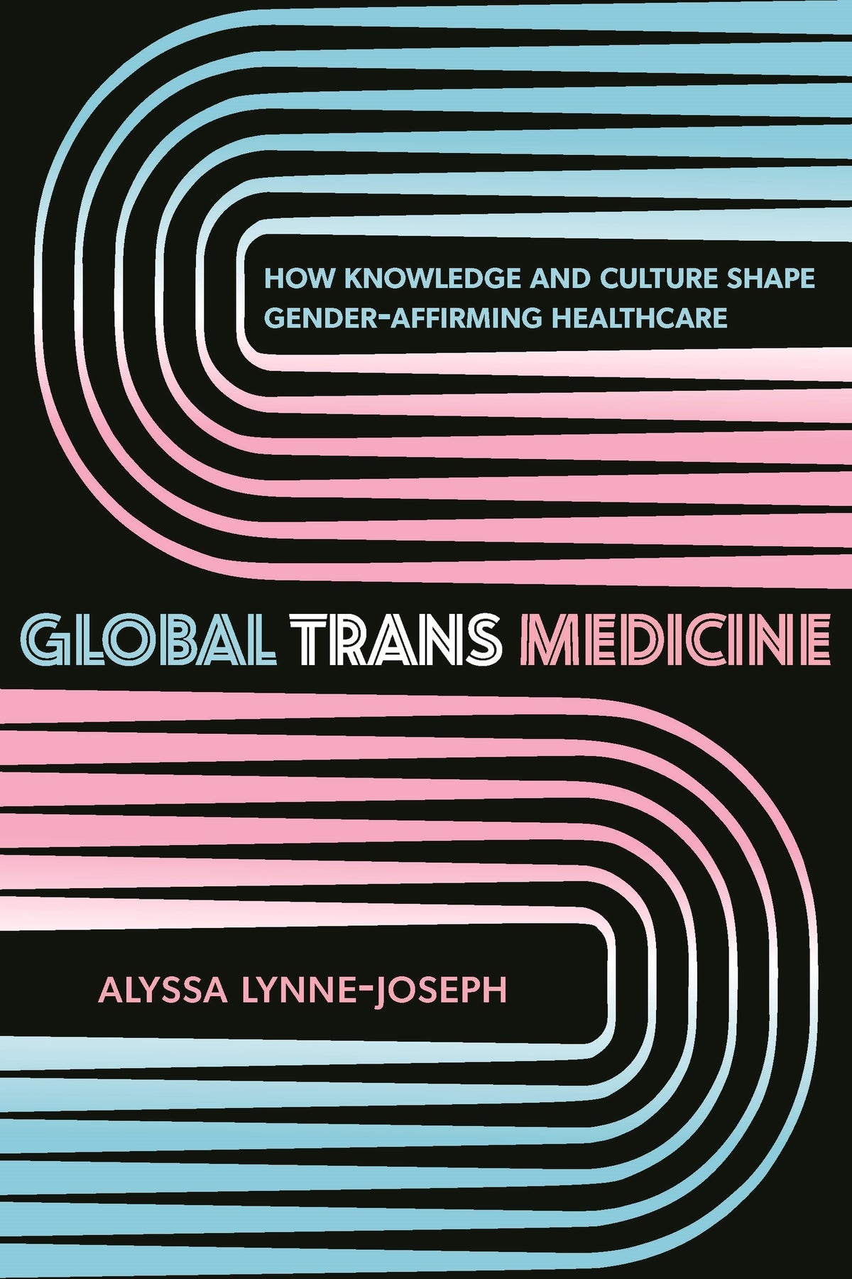 Cover image for Global Trans Medicine ISBN 9781479839179