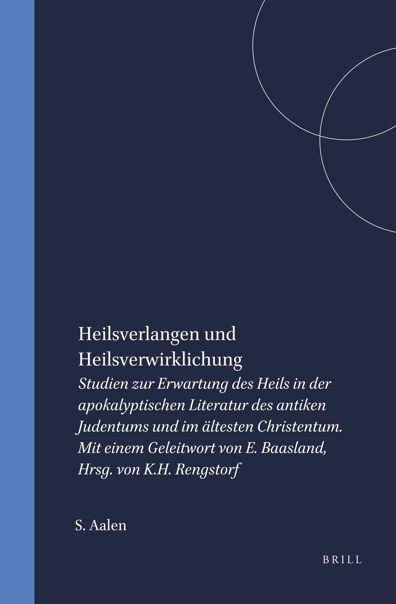 Heilsverlangen und Heilsverwirklichung