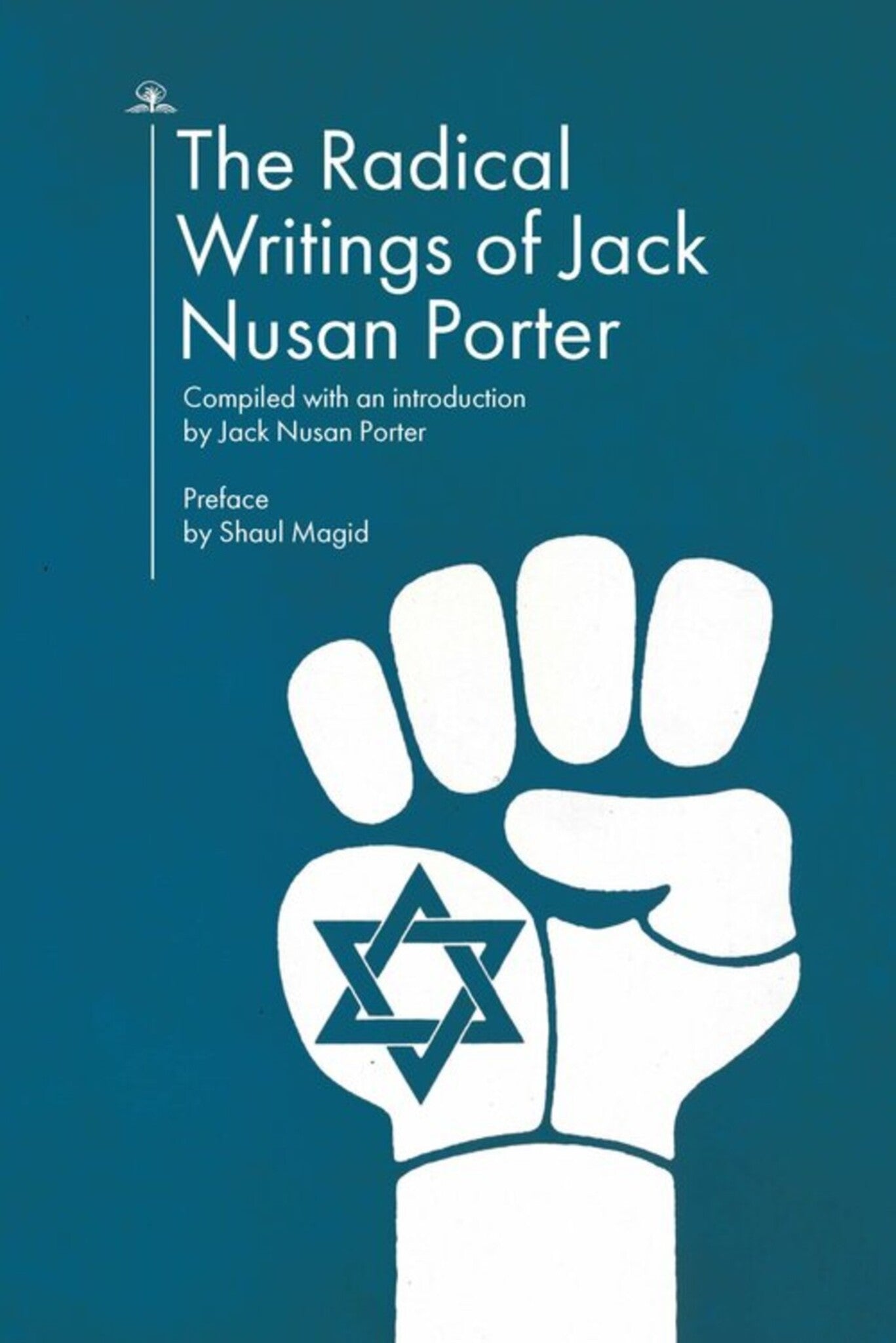 Cover image for The Radical Writings of Jack Nusan Porter ISBN 9781644694633