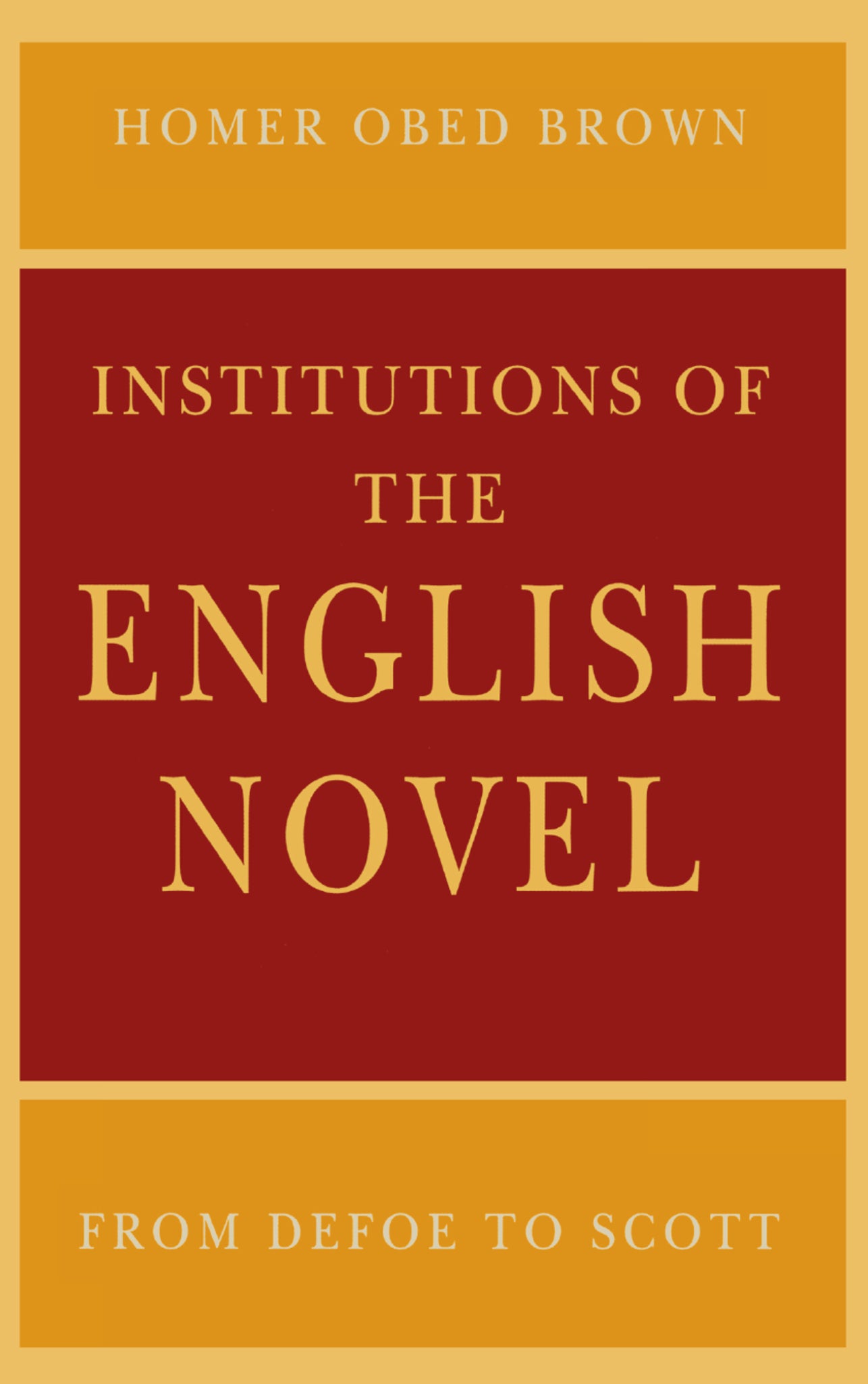Institutions of the English Novel