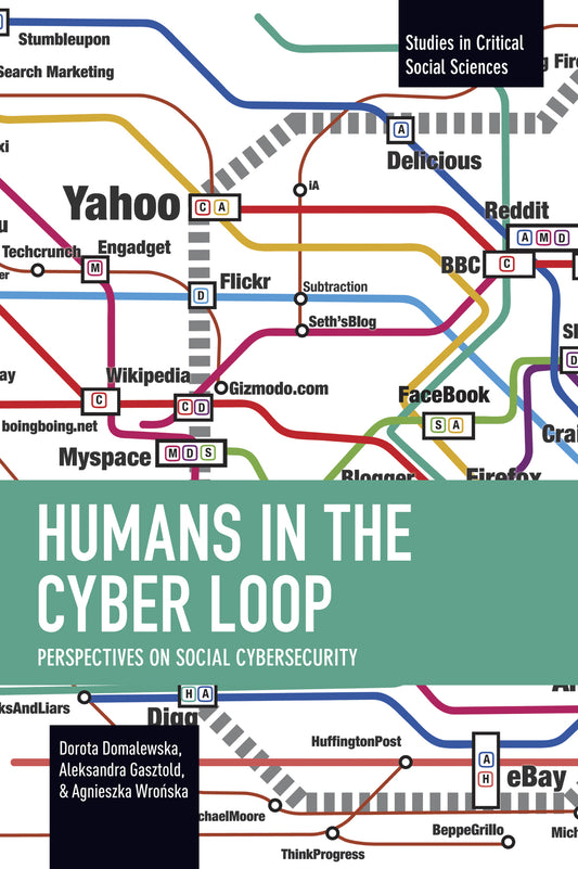 Humans in the Cyber Loop