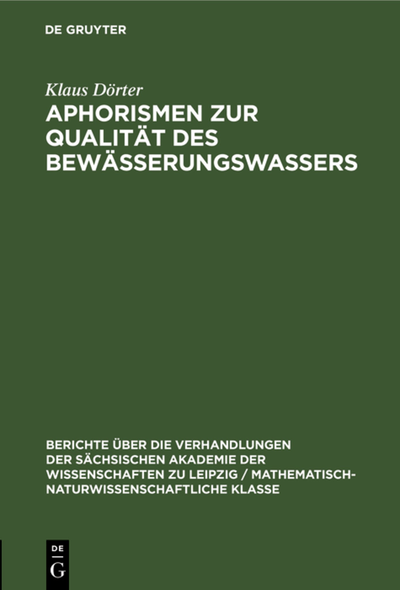 Aphorismen zur Qualität des Bewässerungswassers