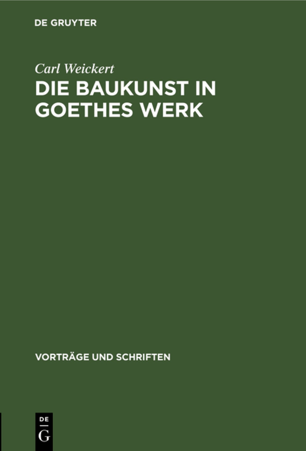 Cover image for Die Baukunst in Goethes Werk ISBN 9783112537756