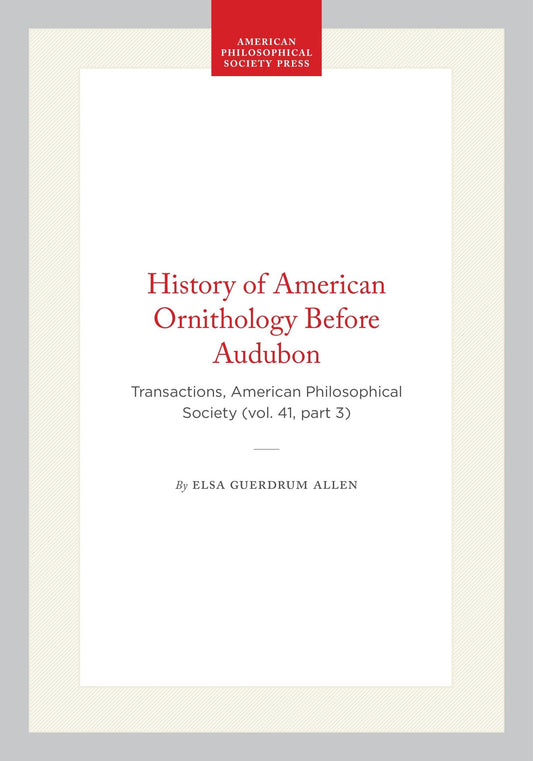 History of American Ornithology Before Audubon