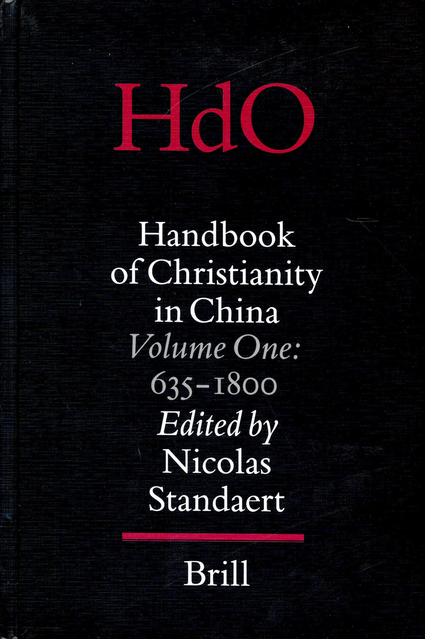 Handbook of Christianity in China