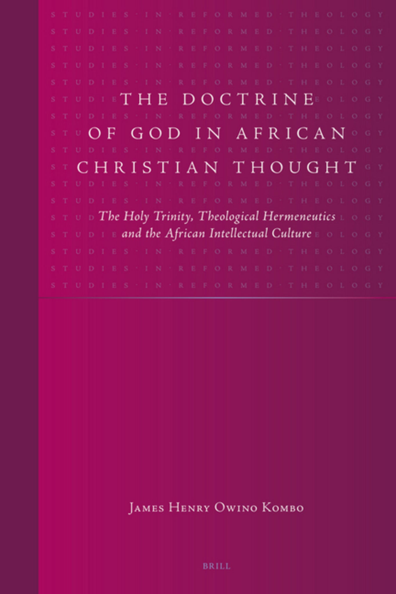 The Doctrine of God in African Christian Thought