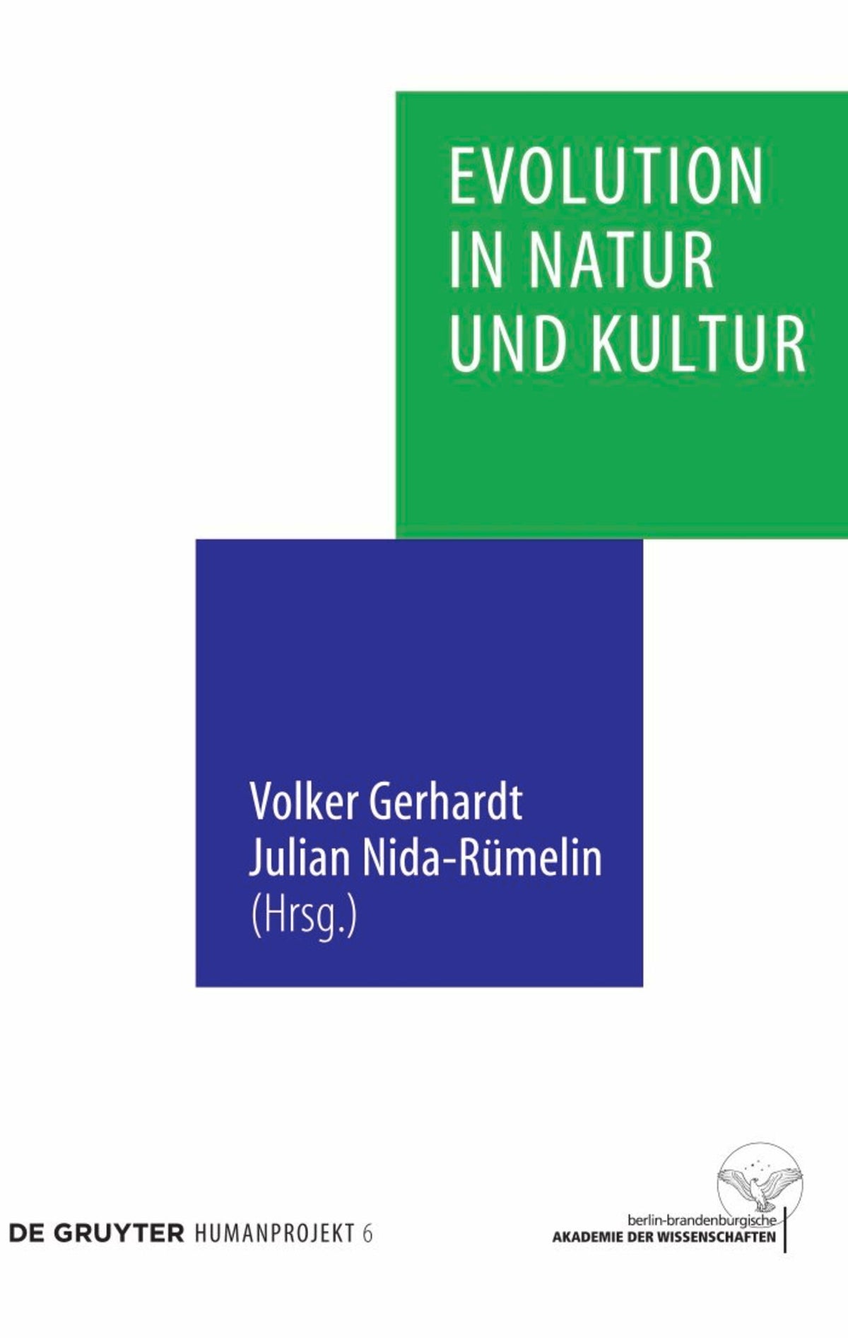 Cover image for Evolution in Natur und Kultur ISBN 9783110213508
