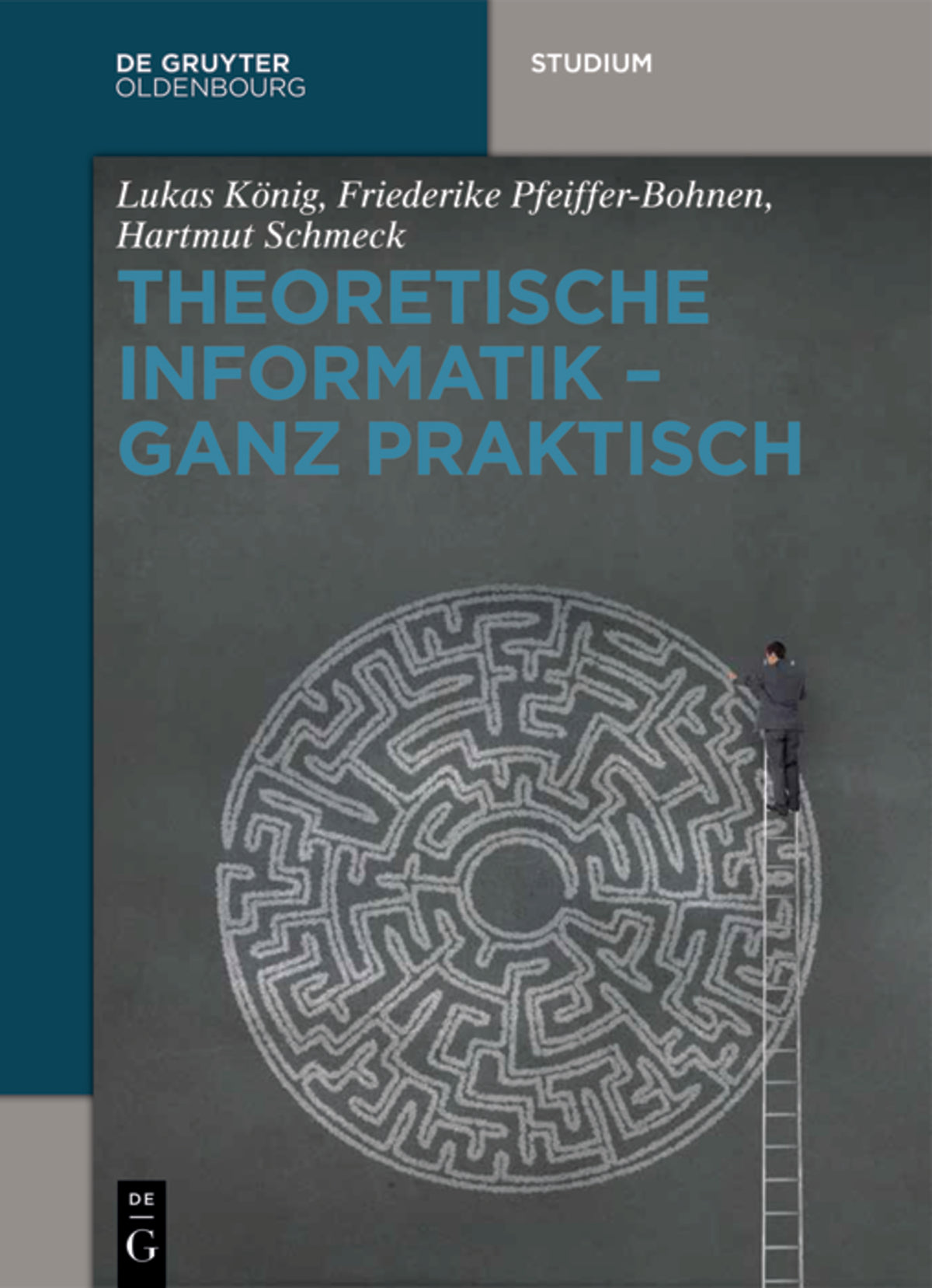 Theoretische Informatik - ganz praktisch