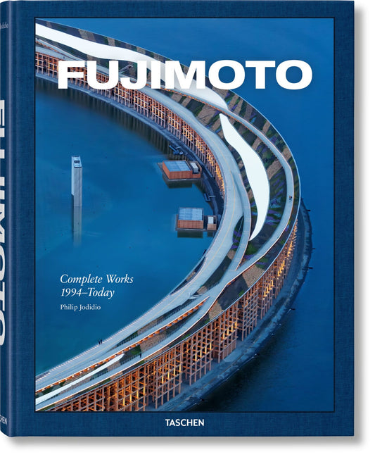 Fujimoto. Complete Works 1994–Today