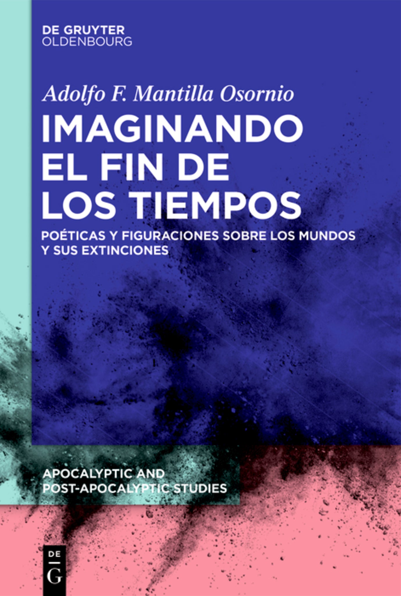 Imaginando el fin de los tiempos