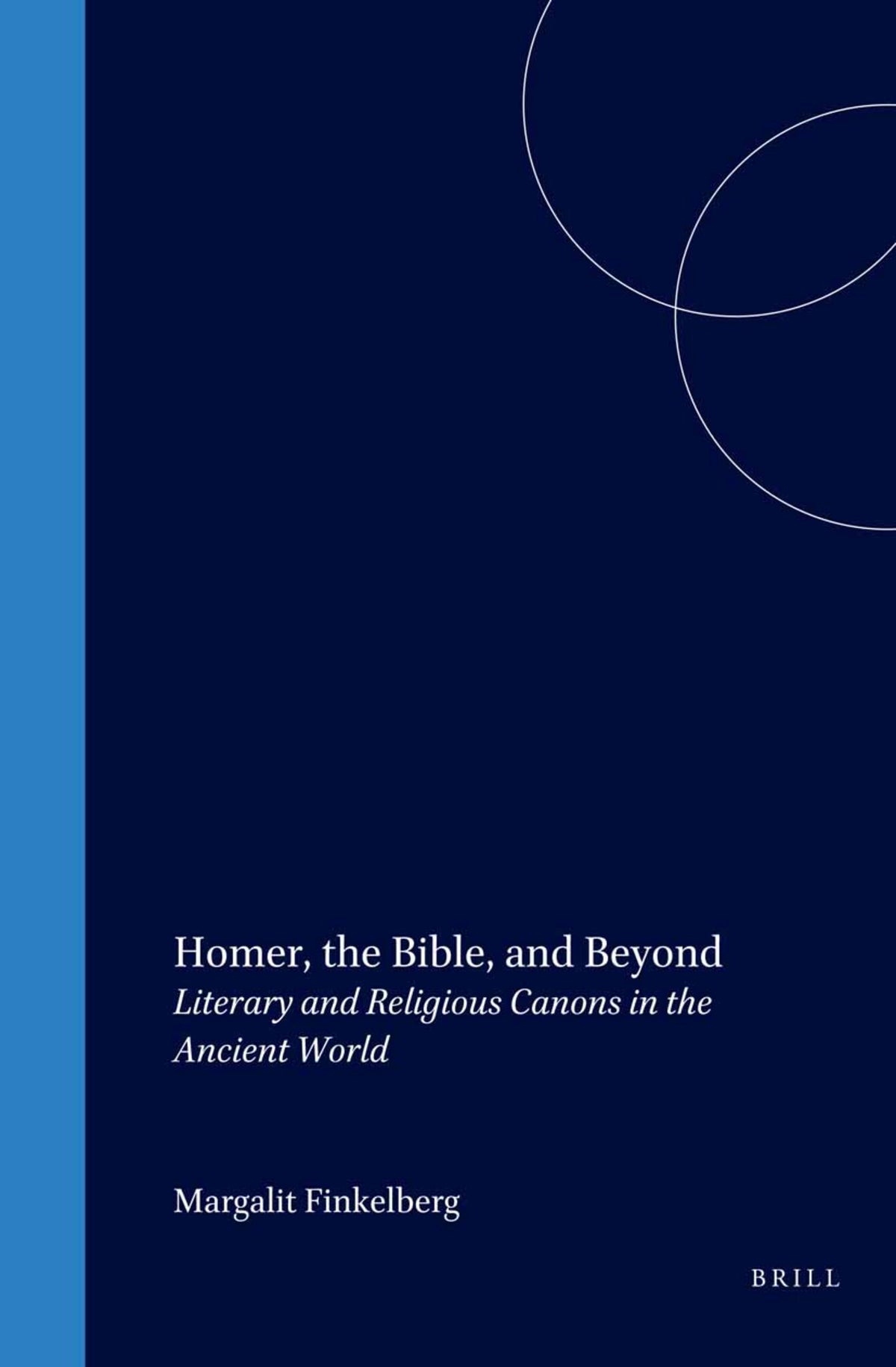 Cover image for Homer, the Bible, and Beyond ISBN 9789004126657