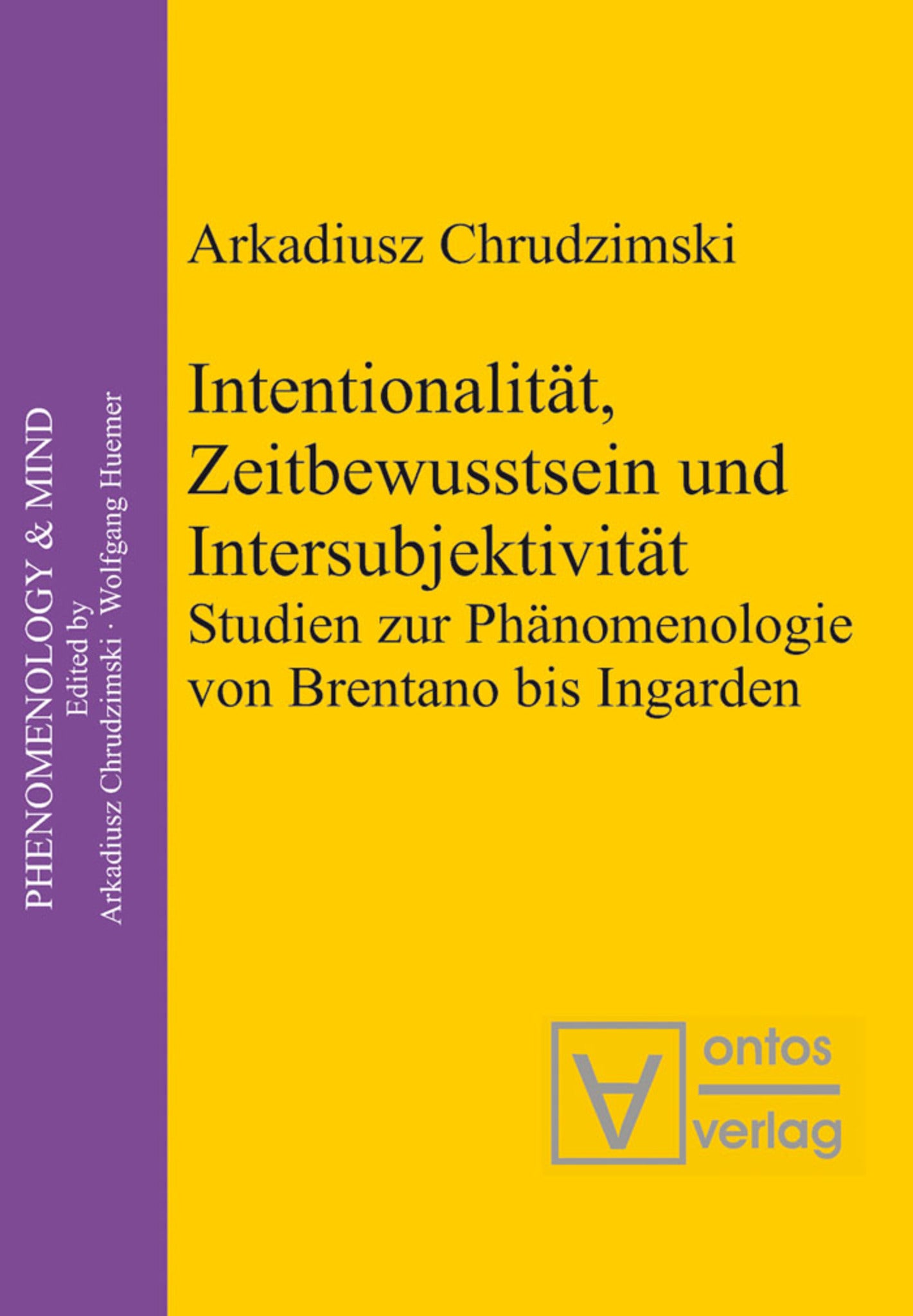 Intentionalität, Zeitbewusstsein und Intersubjektivität